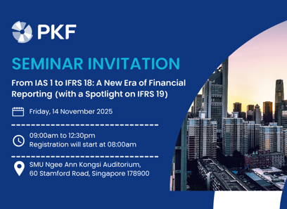 14 Nov 2025 Event: From IAS 1 to IFRS 18: A New Era of Financial Reporting (with a Spotlight on IFRS 19)